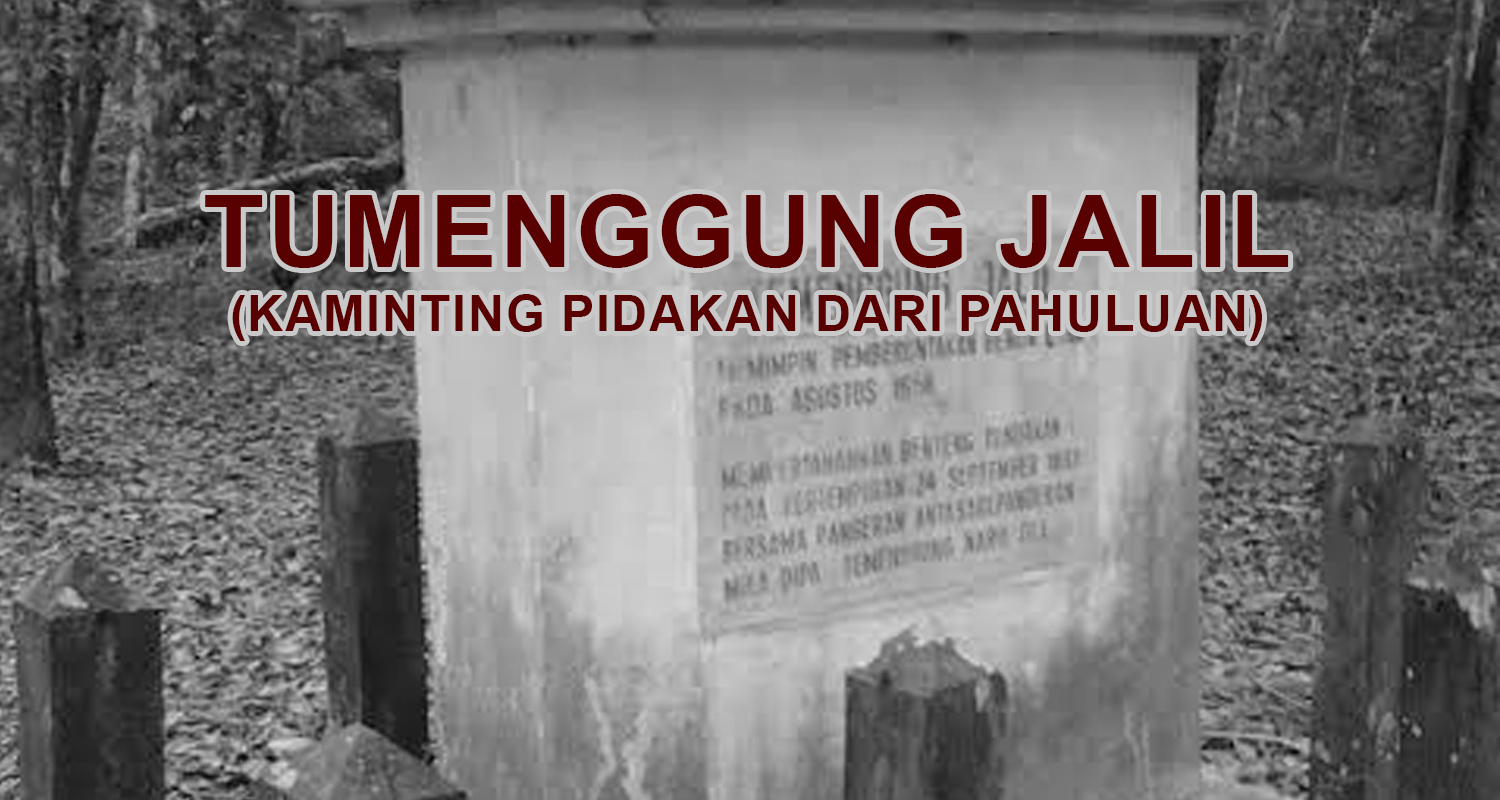 Tumenggung Jalil: Kaminting Pidakan dari Pahuluan