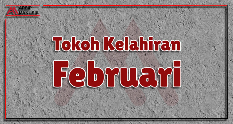 Tokoh Kelahiran Februari