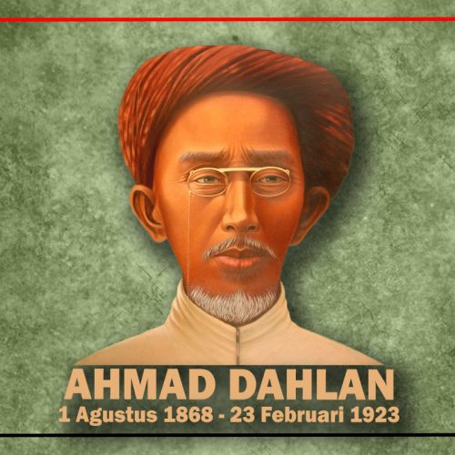 Ahmad Dahlan: Pendiri Muhammadiyah